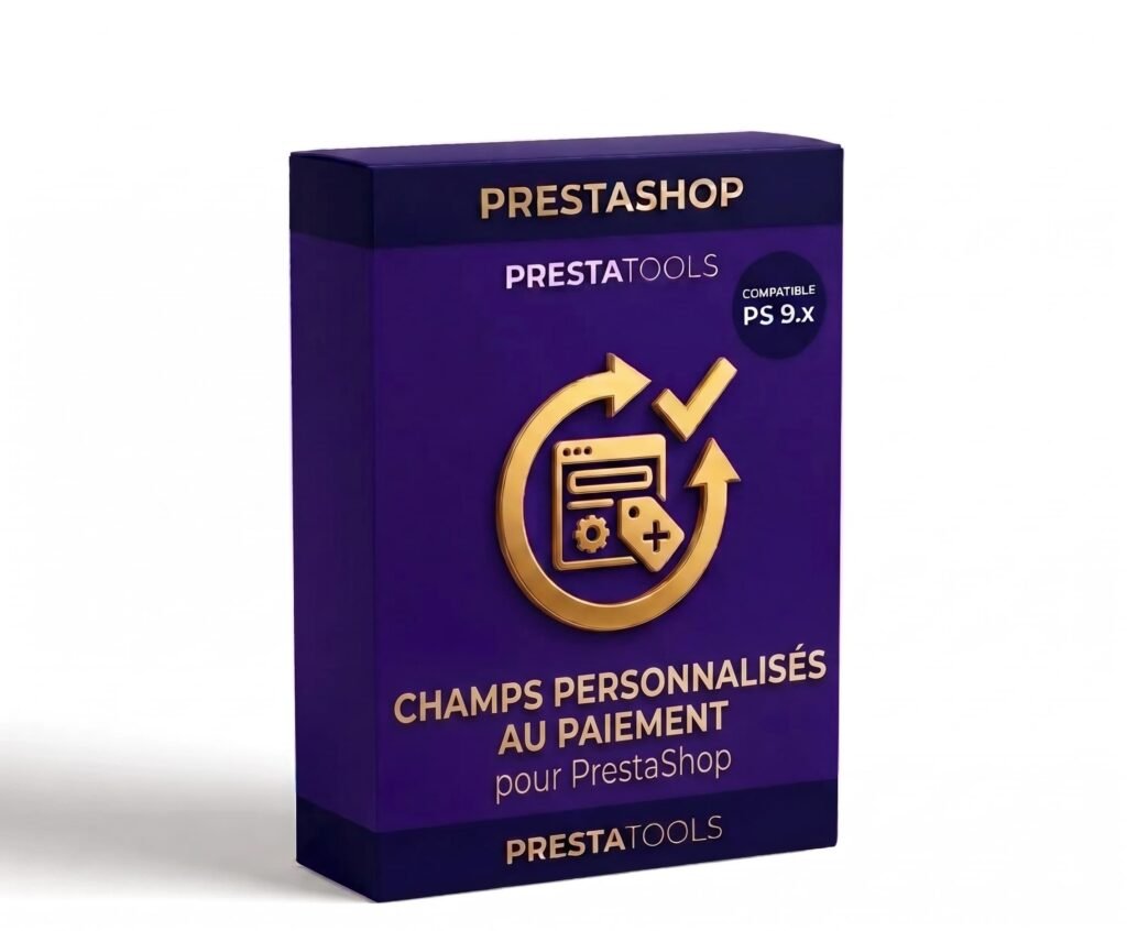 Champs personnalisés dans le checkout pour PrestaShop